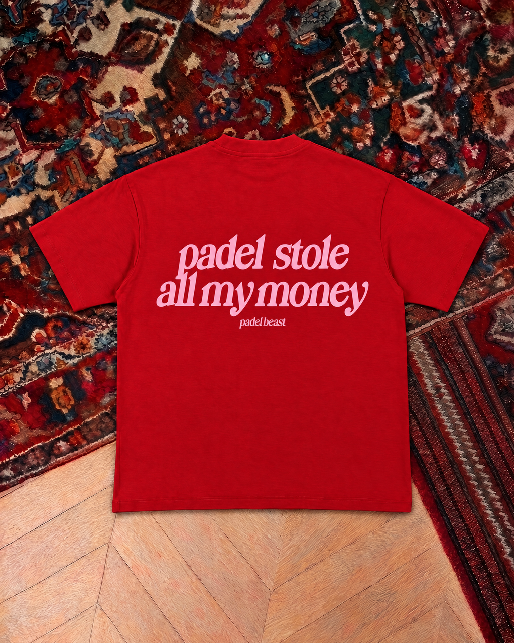 Padel stole all my money, red t-shirt with pink print, back